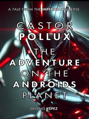 cover image of The Adventure on the Androids Planet